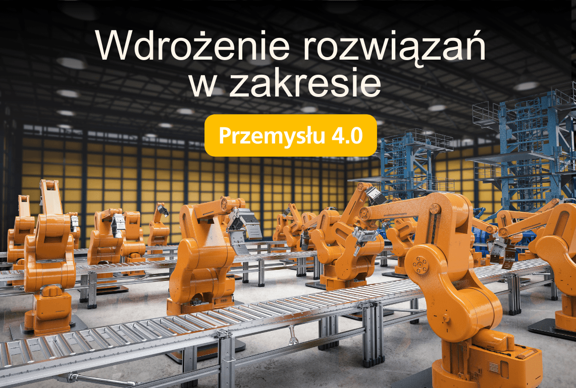 Wdrożenie rozwiązań w zakresie przemysłu 4.0